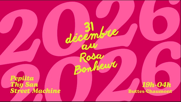 31 Décembre Au Rosa Bonheur