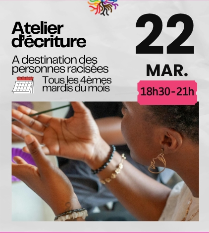 Atelier d’écriture pour personnes racisées