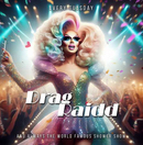 Drag Raidd