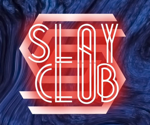 Slay Club