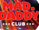 Mad Daddy Club