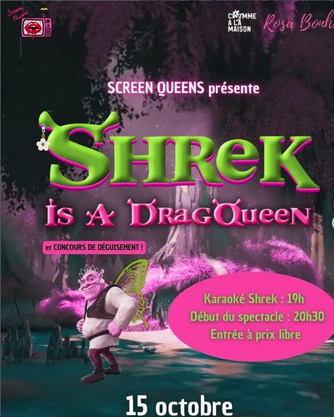 Shrek is a drag queen